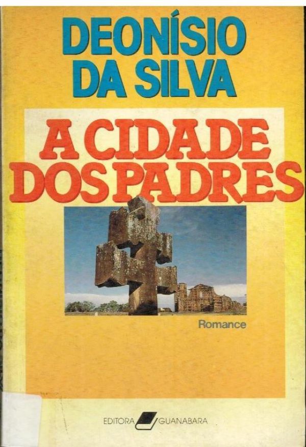 Cidade dos Padres, A